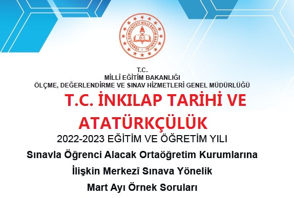 Mart 2023 T. C. İnkılap Tarihi Örnek Soruları