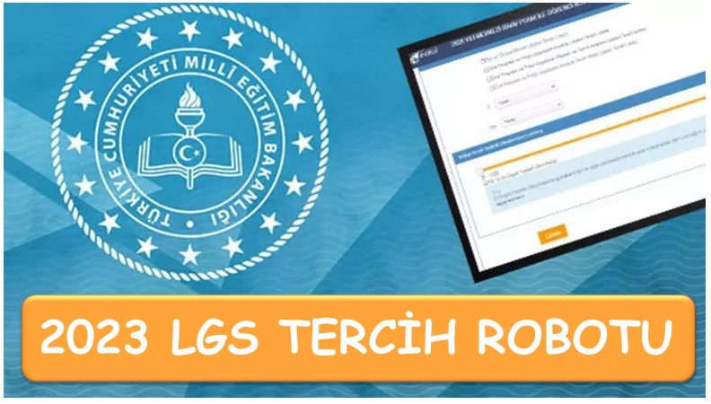 2023 LGS Tercih Robotu