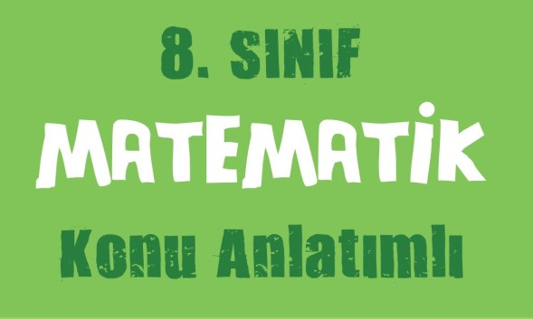 8. Sınıf Matematik Konu Anlatımlı Kitap