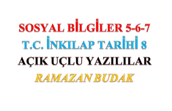 Sosyal Bilgiler İnkılap Tarihi Yazılıları (Ramazan BUDAK)