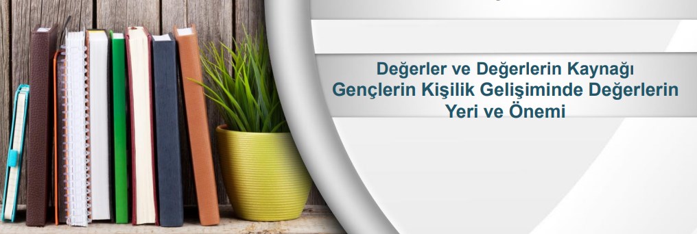 Gençlerin Kişilik Gelişiminde Değerlerin Yeri ve Önemi Sunu
