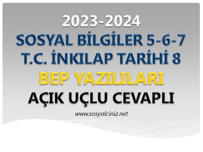 2023-2024 6. Sınıf Sosyal Bilgiler 1. Dönem 2. BEP Açık Uçlu Yazılı-Cevaplı