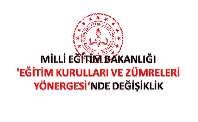 MEB ‘Eğitim Kurulları ve Zümreleri Yönergesi’nde Değişiklik