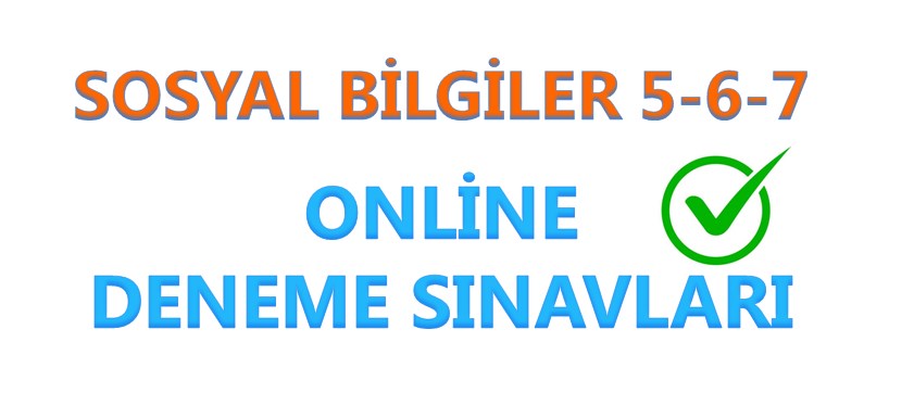 5.Sınıf Sosyal Bilgiler İlk 3 Ünite Online Deneme Sınavı