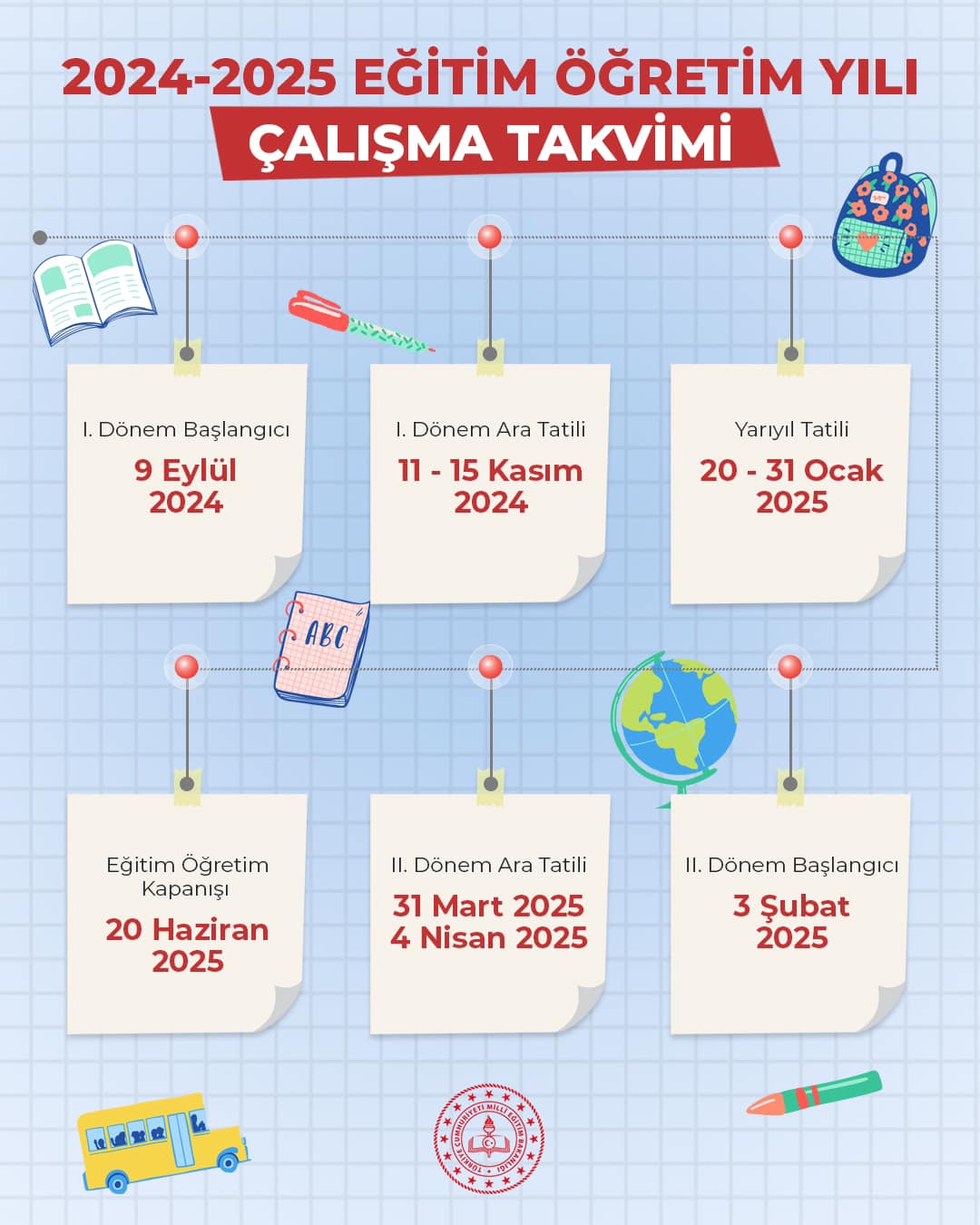 2024-2025 Eğitim Öğretim Yılı Çalışma Takvimi
