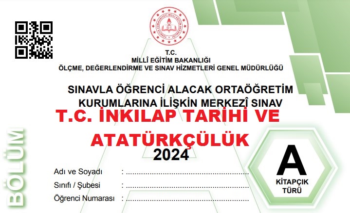 2024 LGS T.C. İnkılap Tarihi Soru ve Cevapları