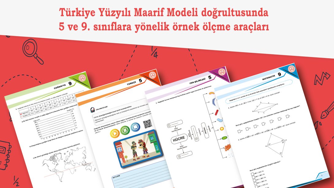 5 ve 9. Sınıf Öğrencileri İçin Yeni Müfredat Ölçme Araçları
