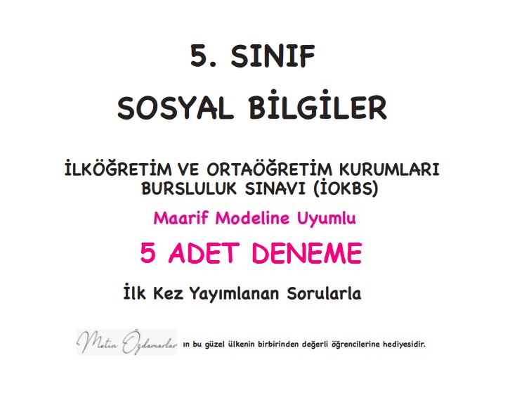 5. Sınıf Sosyal Bilgiler Bursluluk Sınavı Denemeleri-Metin Özdamarlar