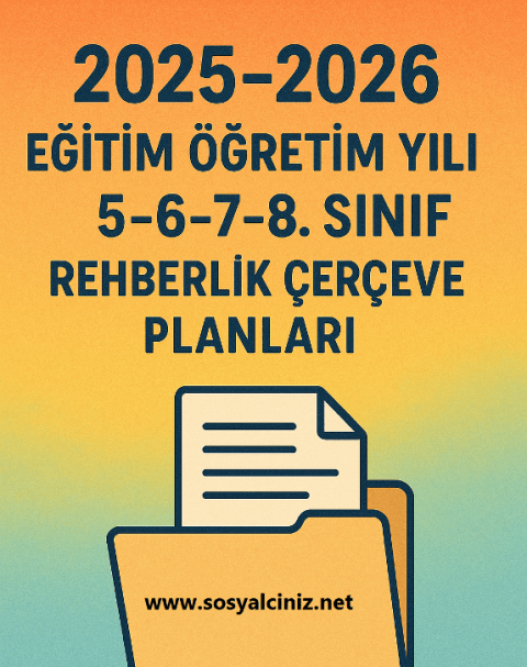 2025-2026 5-6-7-8. Sınıf Rehberlik Hizmetleri Çalışma Planları
