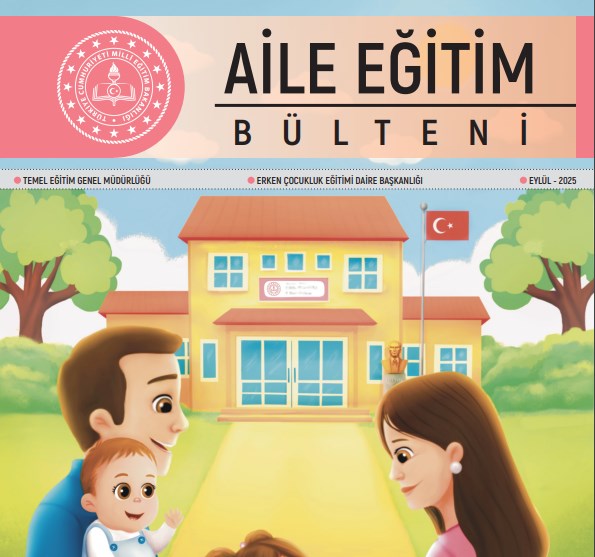 Aile Eğitim Bülteni – Okula Uyum