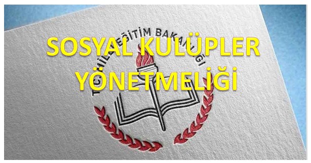 Sosyal Kulüpler Yönetmeliği