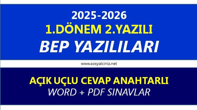 2025-2026 Kültür ve Medeniyet I 1.Dönem 2.BEP Yazılı Cevaplı