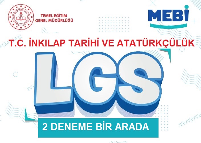 T.C. İnkılap Tarihi MEBİ LGS Denemeleri 1-2 Toplu