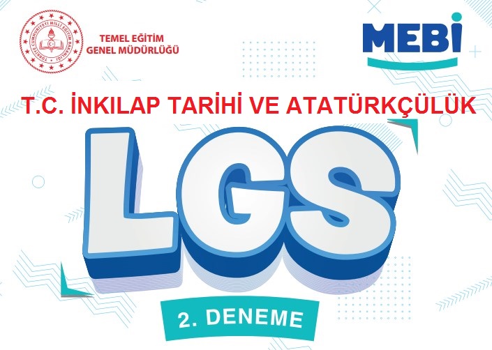 T.C. İnkılap Tarihi MEBİ LGS Deneme Sınavı 2 Cevaplı