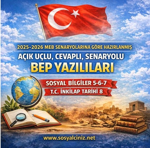 2025-2026 7.Sınıf Sosyal Bilgiler 2.Dönem 1.BEP Yazılı
