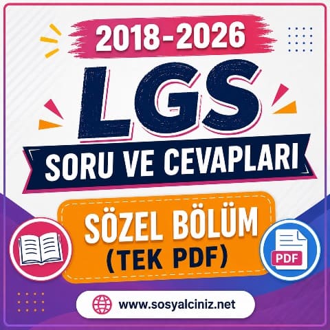 2018-2026 LGS Sözel Bölüm Soru ve Cevapları