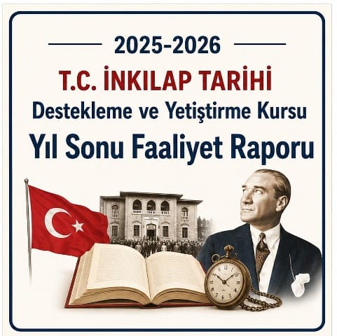 2025-2026 Destekleme ve Yetiştirme Kursu Yıl Sonu Faaliyet Raporu
