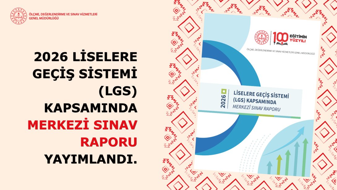 2026 LGS Merkezi Sınav Raporu