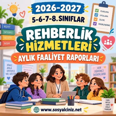 Eylül 2026 5-6-7-8. Sınıflar Rehberlik Hizmetleri Aylık Faaliyet Raporları