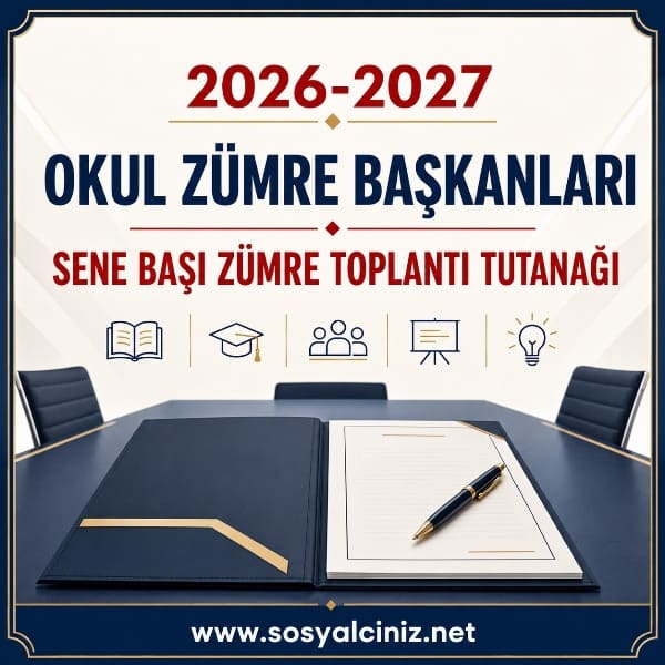 2026-2027 Okul Zümre Başkanları Sene Başı Zümre Toplantı Tutanağı