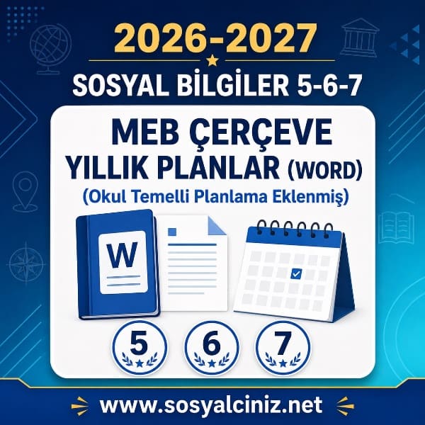 2026-2027 7.Sınıf Sosyal Bilgiler MEB Çerçeve Yıllık Planı WORD
