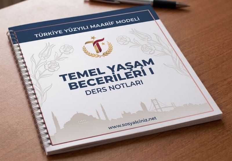 TYMM Temel Yaşam Becerileri I 1.Öğrenme Alanı Ders Notu