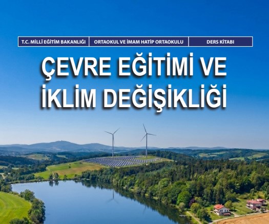 Çevre Eğitimi ve İklim Değişikliği Ders Kitabı (Yeni)